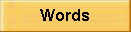 Words